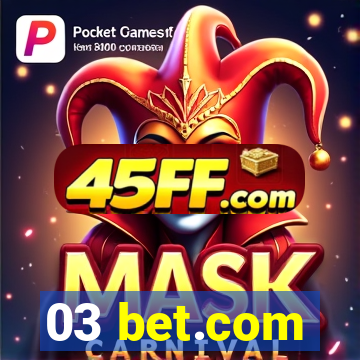 03 bet.com